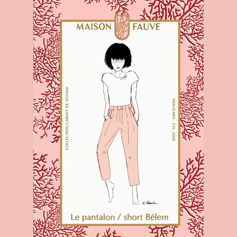 Maison Fauve - Belem Trousers & Shorts Pattern