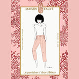 Maison Fauve - Belem Trousers & Shorts Pattern