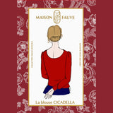 Maison Fauve - Cicadella Blouse Sewing Pattern