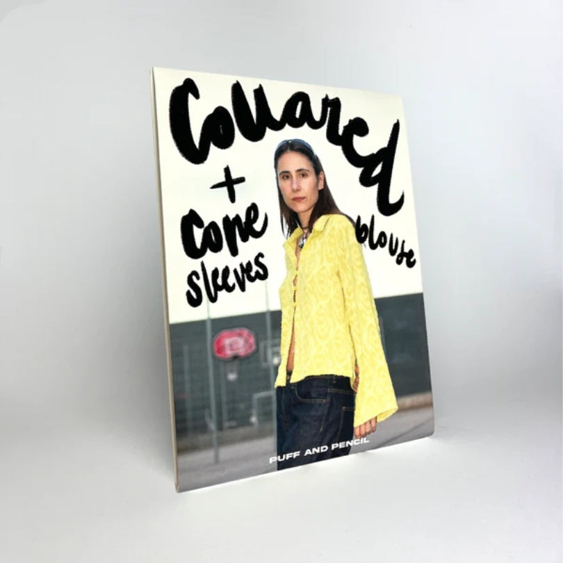 Puff & Pencil - Collared Blouse x Cone Sleeve Pattern