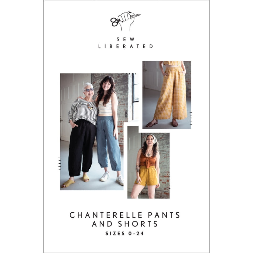 Sew Liberated Chanterelle Pants And Shorts Pattern Cover