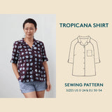 Wardrobe By Me - Tropicana Shirt Pattern