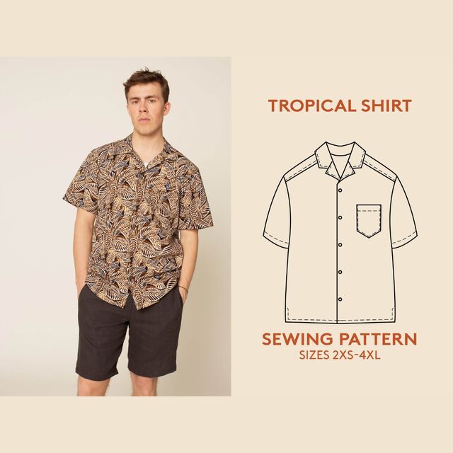 Wardrobe By Me - Men’s Tropical Shirt Pattern